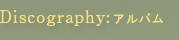 Discography