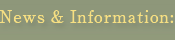 NEWS＆INFORMATION